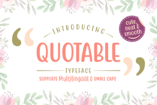 Quotable: A Script Font That Balances Charm with Clarity